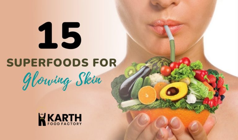 15 Super Foods For Glowing Skin